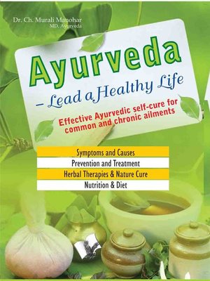 cover image of Ayurveda - Lead a Healthy Life